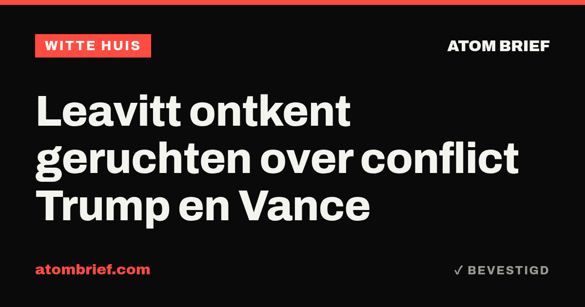 Leavitt ontkent geruchten over conflict Trump en Vance