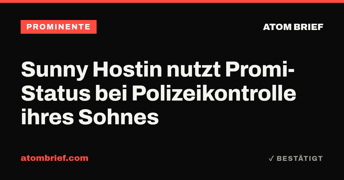Sunny Hostin nutzt Promi-Status bei Polizeikontrolle ihres Sohnes
