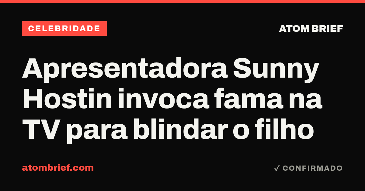 Apresentadora Sunny Hostin invoca fama na TV para blindar o filho