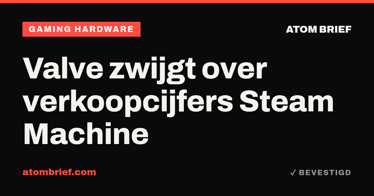 Valve zwijgt over verkoopcijfers Steam Machine