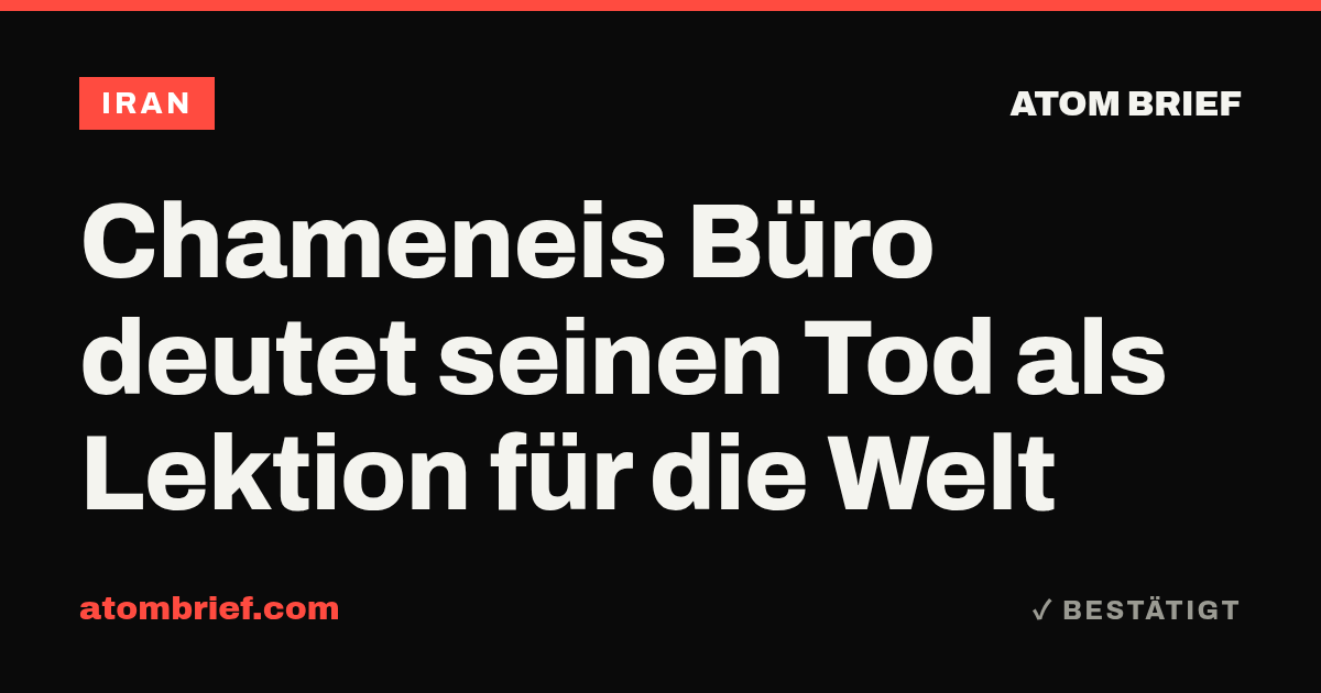Chameneis Büro deutet seinen Tod als Lektion für die Welt