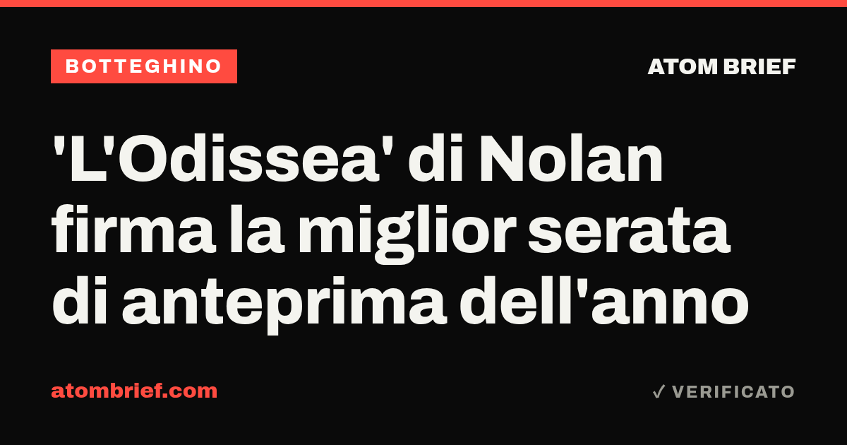 'L'Odissea' di Nolan firma la miglior serata di anteprima dell'anno