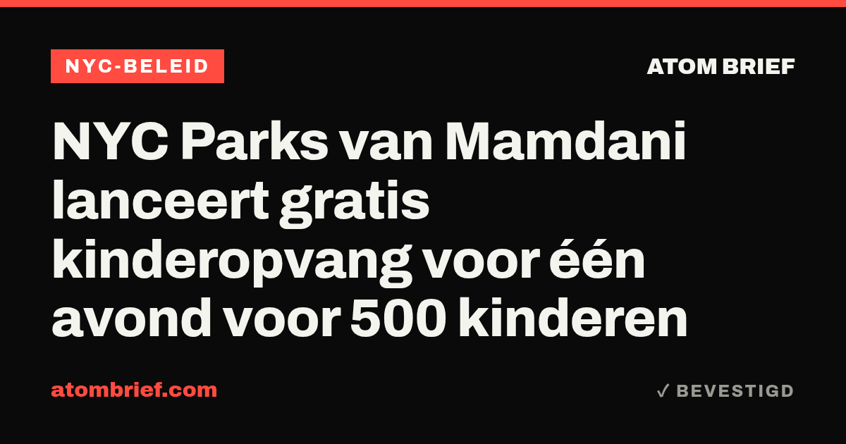 NYC Parks van Mamdani lanceert gratis kinderopvang voor één avond voor 500 kinderen