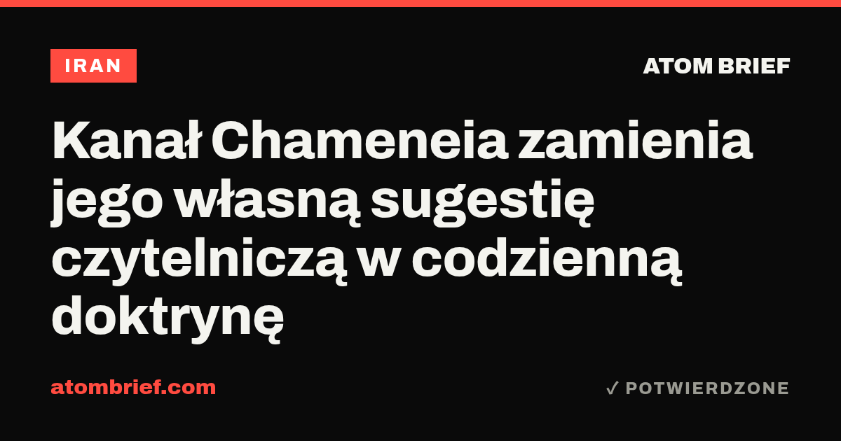 Kanał Chameneia zamienia jego własną sugestię czytelniczą w codzienną doktrynę