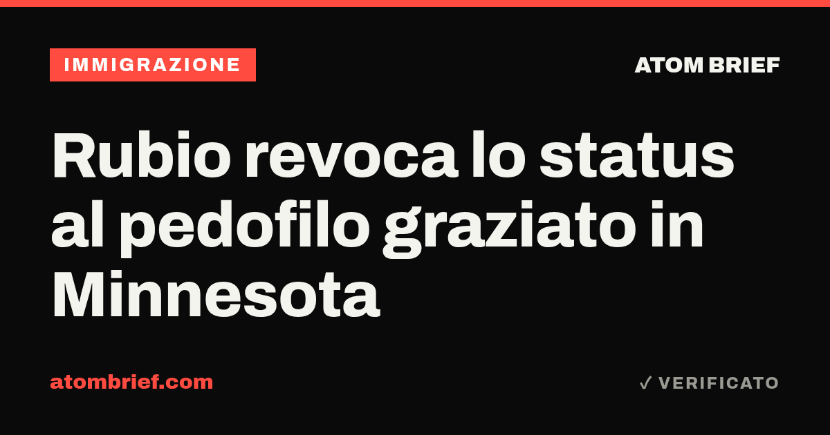 Rubio revoca lo status al pedofilo graziato in Minnesota