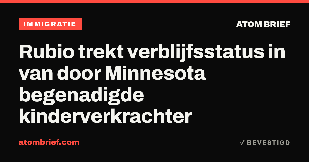 Rubio trekt verblijfsstatus in van door Minnesota begenadigde kinderverkrachter