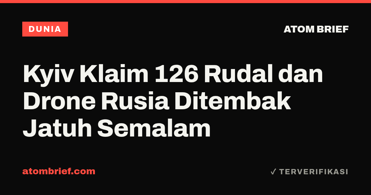 Kyiv Klaim 126 Rudal dan Drone Rusia Ditembak Jatuh Semalam