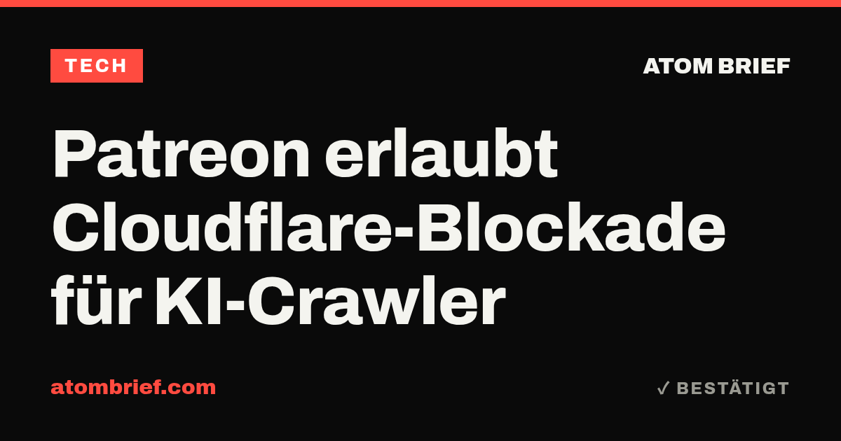Patreon erlaubt Cloudflare-Blockade für KI-Crawler