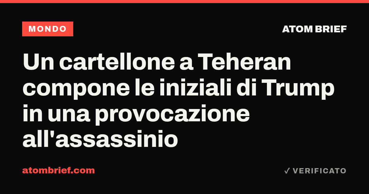 Un cartellone a Teheran compone le iniziali di Trump in una provocazione all'assassinio