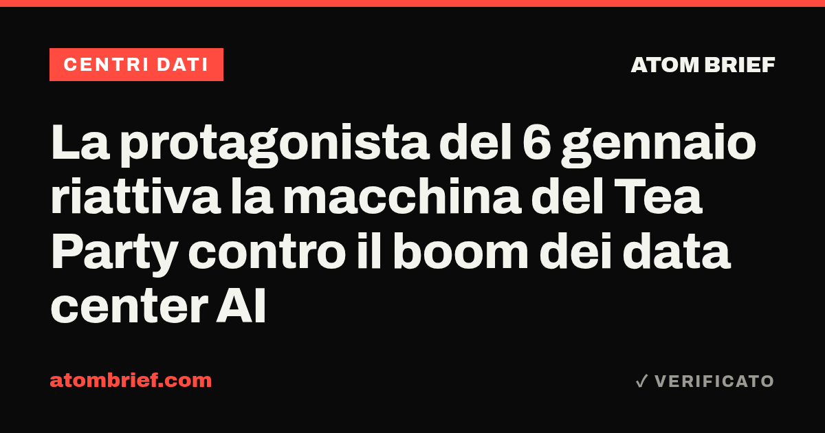 La protagonista del 6 gennaio riattiva la macchina del Tea Party contro il boom dei data center AI