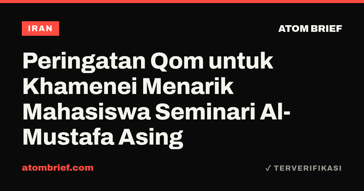 Peringatan Qom untuk Khamenei Menarik Mahasiswa Seminari Al-Mustafa Asing