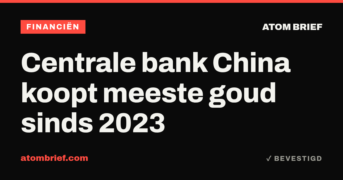 Centrale bank China koopt meeste goud sinds 2023