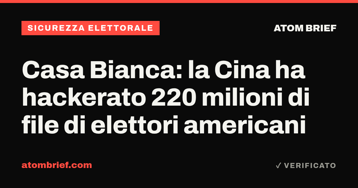 Casa Bianca: la Cina ha hackerato 220 milioni di file di elettori americani