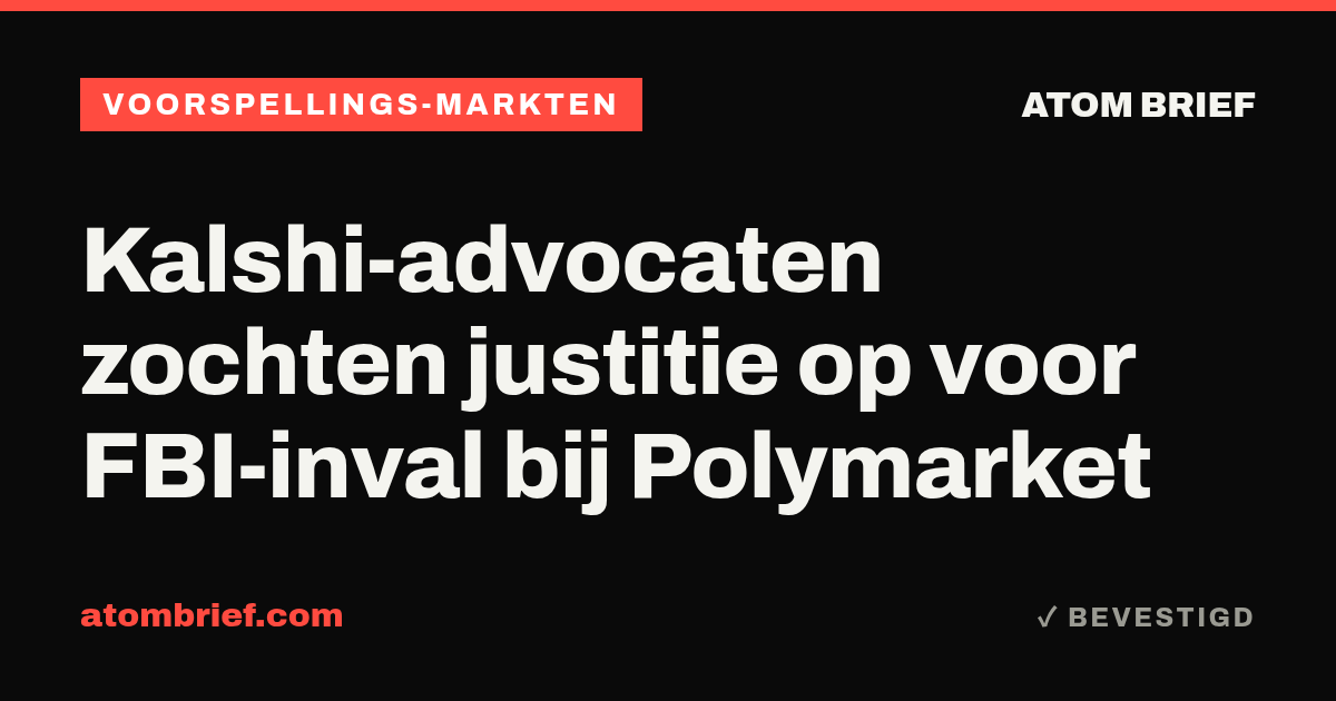 Kalshi-advocaten zochten justitie op voor FBI-inval bij Polymarket