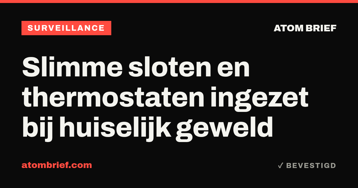 Slimme sloten en thermostaten ingezet bij huiselijk geweld