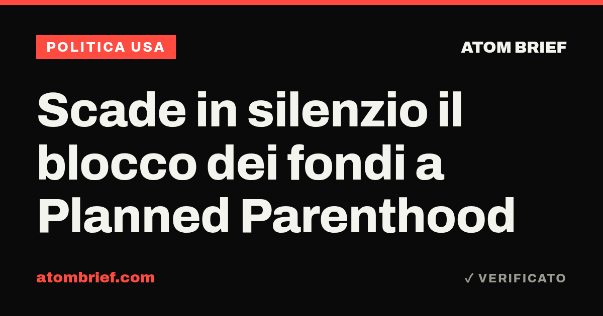 Scade in silenzio il blocco dei fondi a Planned Parenthood