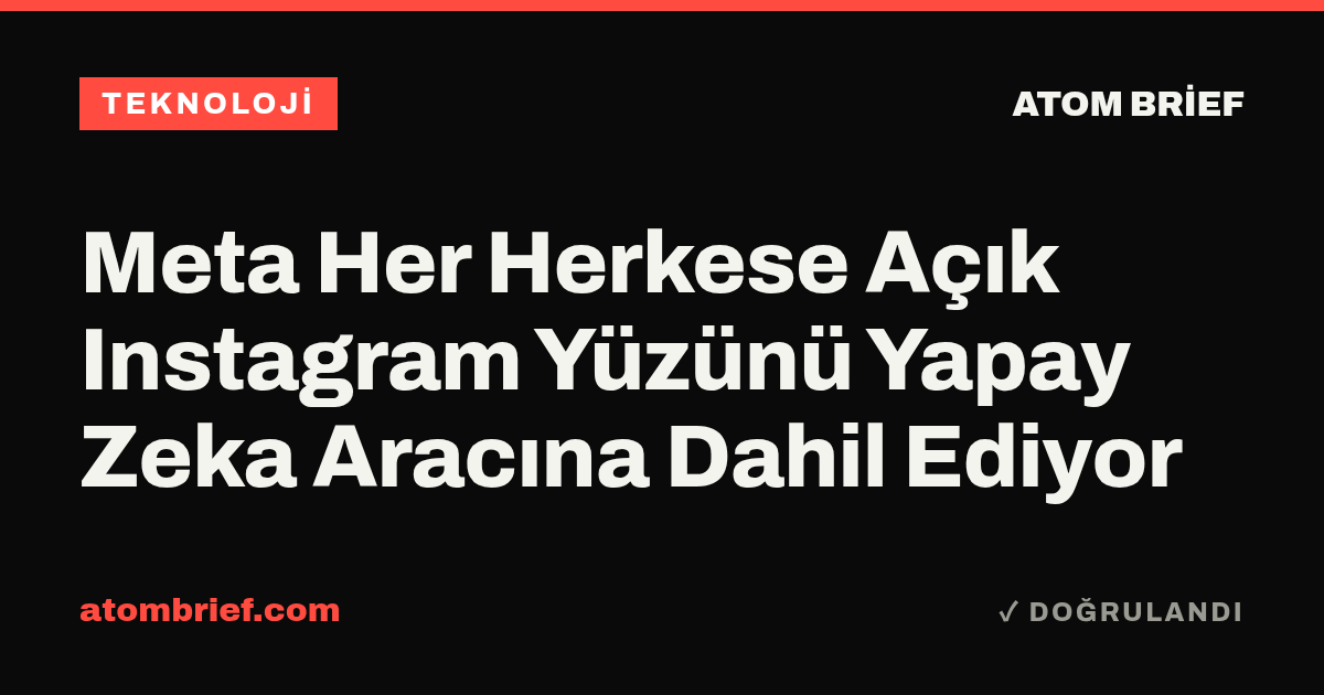 Meta Her Herkese Açık Instagram Yüzünü Yapay Zeka Aracına Dahil Ediyor