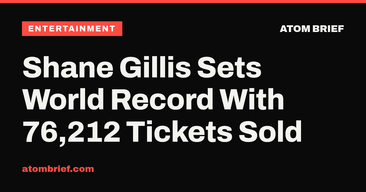 Shane Gillis Sets World Record With 76,212 Tickets Sold