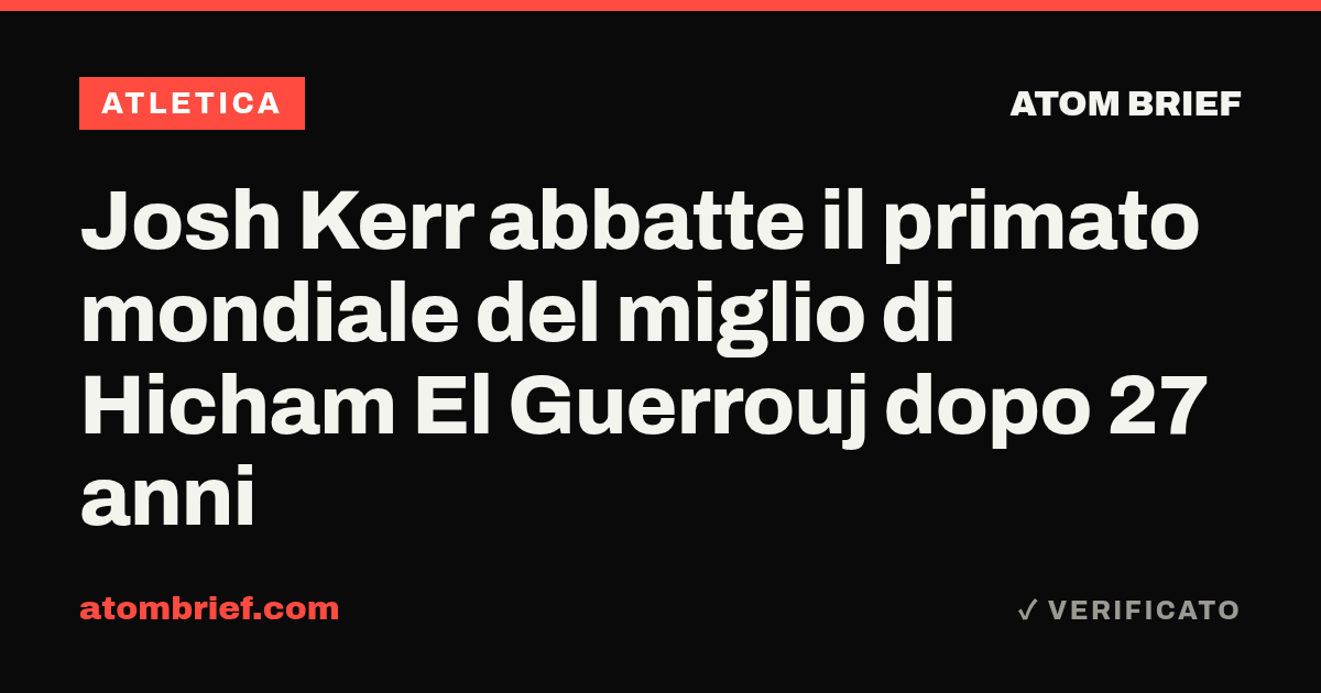 Josh Kerr abbatte il primato mondiale del miglio di Hicham El Guerrouj dopo 27 anni
