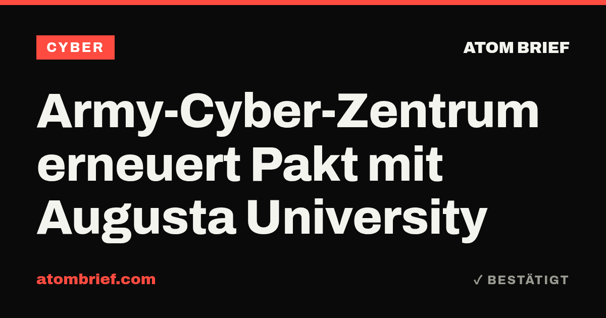 Army-Cyber-Zentrum erneuert Pakt mit Augusta University