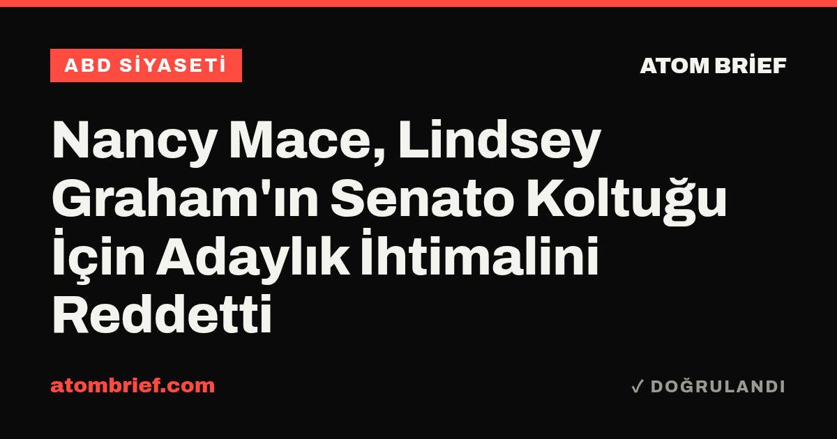 Nancy Mace, Lindsey Graham'ın Senato Koltuğu İçin Adaylık İhtimalini Reddetti