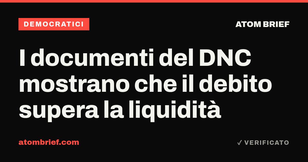 I documenti del DNC mostrano che il debito supera la liquidità