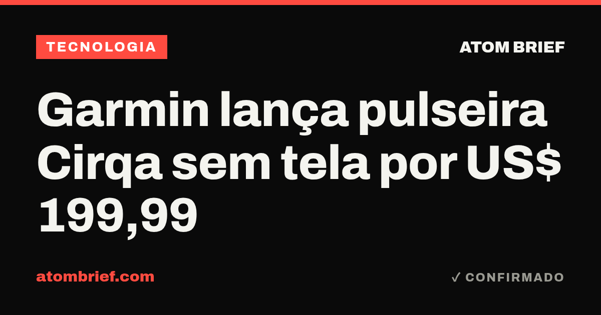 Garmin lança pulseira Cirqa sem tela por US$ 199,99