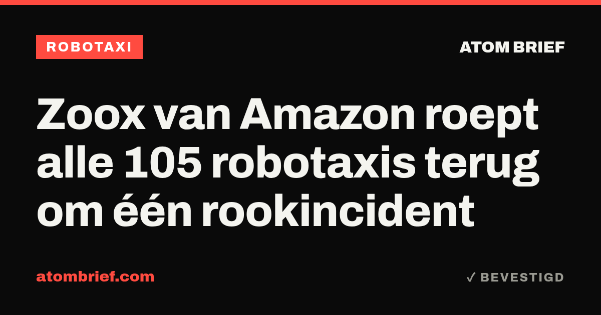 Zoox van Amazon roept alle 105 robotaxis terug om één rookincident