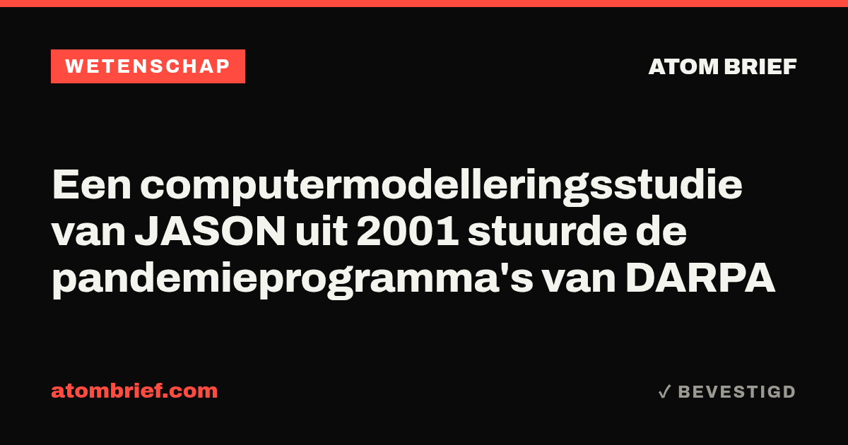 Een computermodelleringsstudie van JASON uit 2001 stuurde de pandemieprogramma's van DARPA