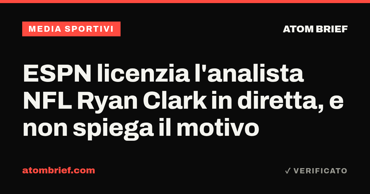ESPN licenzia l'analista NFL Ryan Clark in diretta, e non spiega il motivo