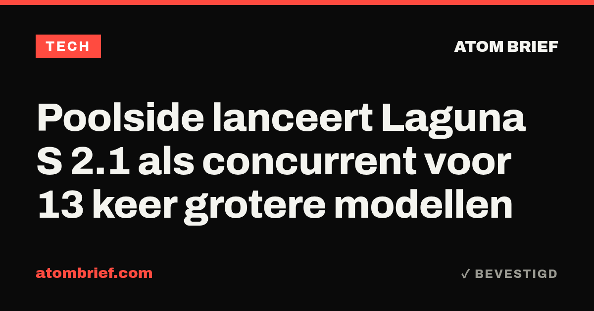 Poolside lanceert Laguna S 2.1 als concurrent voor 13 keer grotere modellen