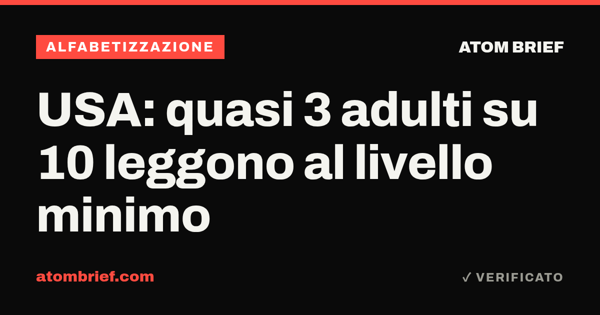 USA: quasi 3 adulti su 10 leggono al livello minimo