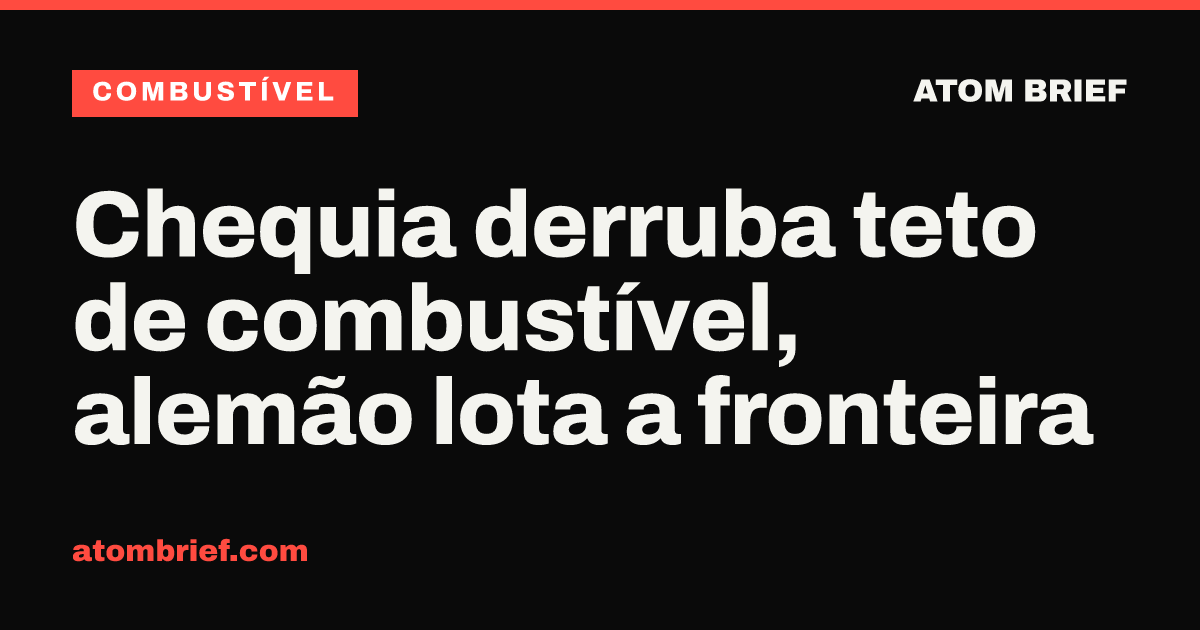 Chequia derruba teto de combustível, alemão lota a fronteira