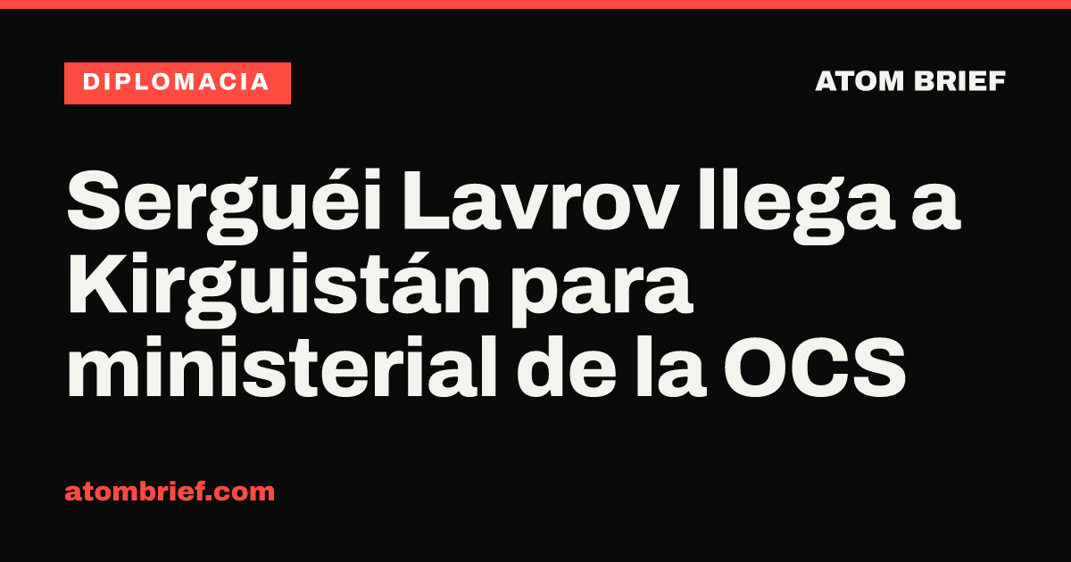 Serguéi Lavrov llega a Kirguistán para ministerial de la OCS