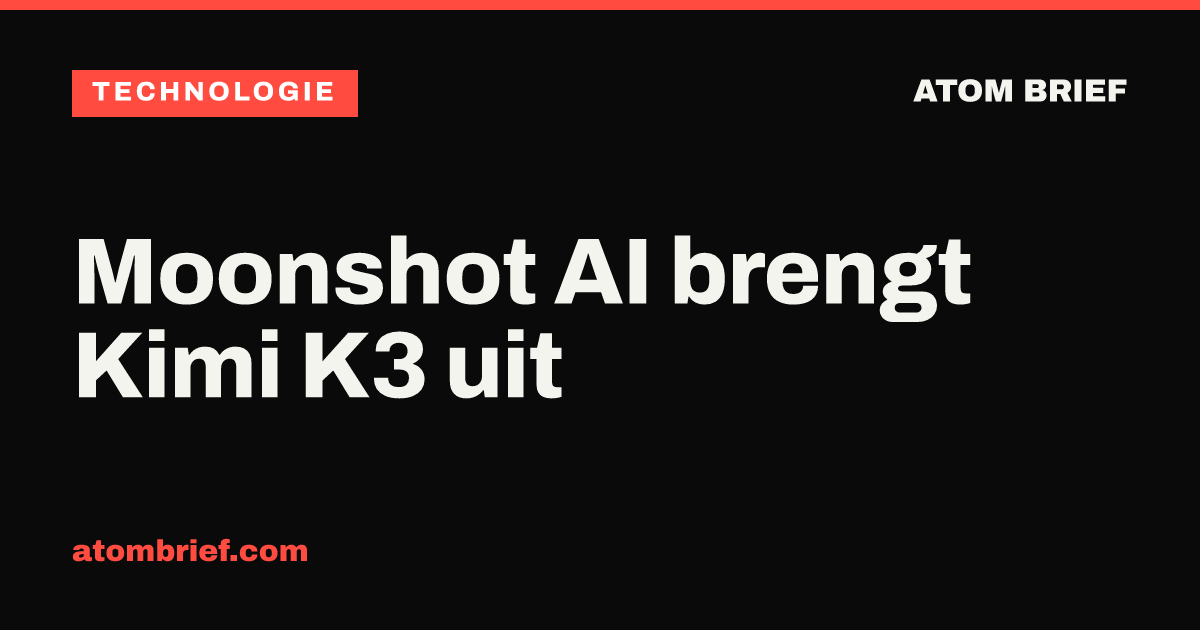 Moonshot AI brengt Kimi K3 uit